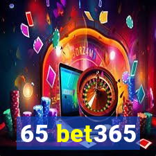 65 bet365